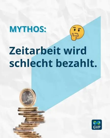 Mythos: „Zeitarbeit wird schlecht bezahlt.“